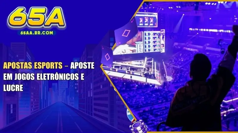 Apostas eSports 65a