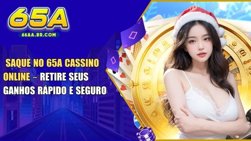 Saque 65A Cassino Online
